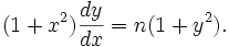 (1+x^2) \frac{dy}{dx} = n (1+y^2).
