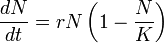 \frac{dN}{dt} = r N \left(1 - \frac {N}{K} \right)