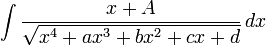 \int \frac{x+A}{\sqrt{x^4+ax^3+bx^2+cx+d}}\, dx